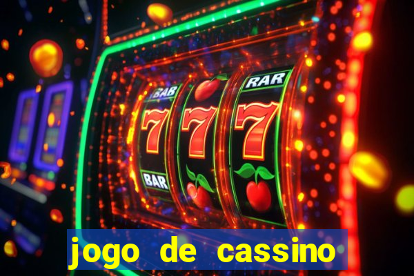 jogo de cassino sem dep贸sito