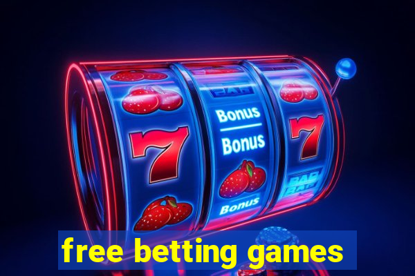 free betting games