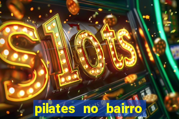 pilates no bairro betania bh