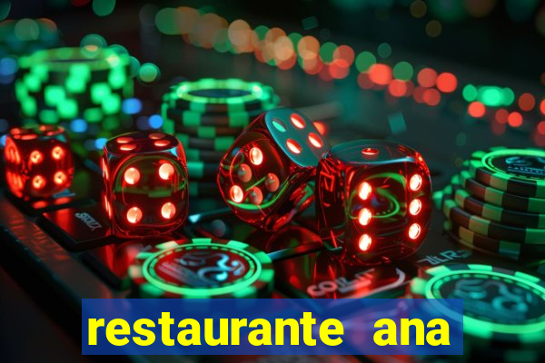 restaurante ana costa santos