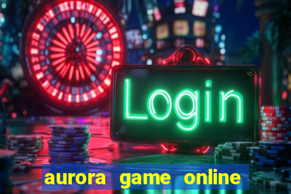 aurora game online gcash 2023