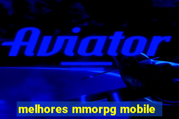 melhores mmorpg mobile