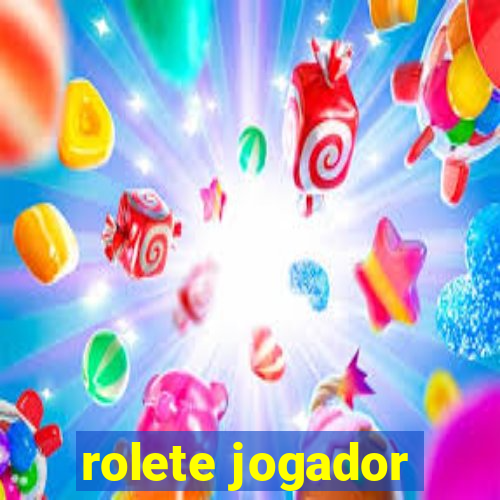 rolete jogador