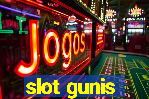 slot gunis