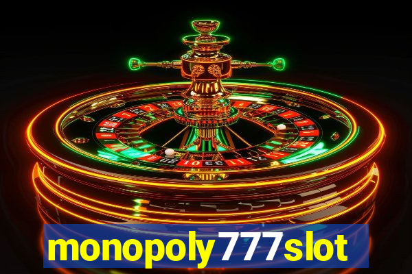 monopoly777slots.com