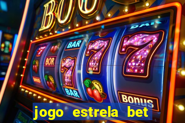 jogo estrela bet é confiavel