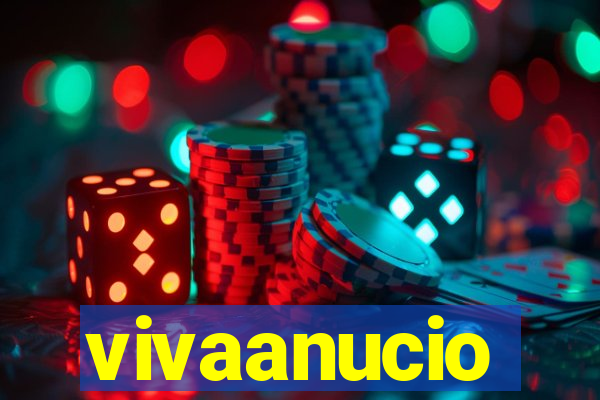 vivaanucio