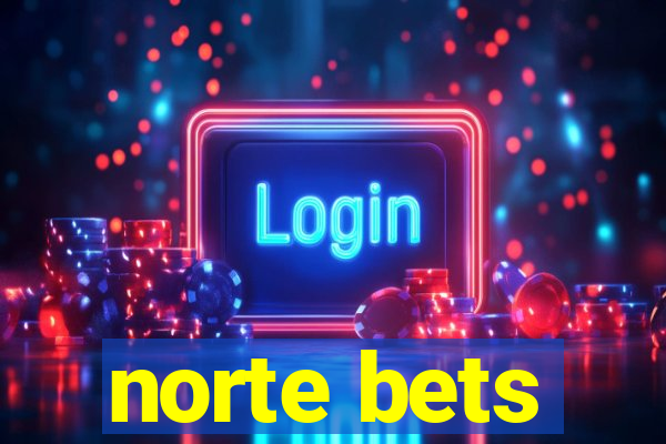 norte bets