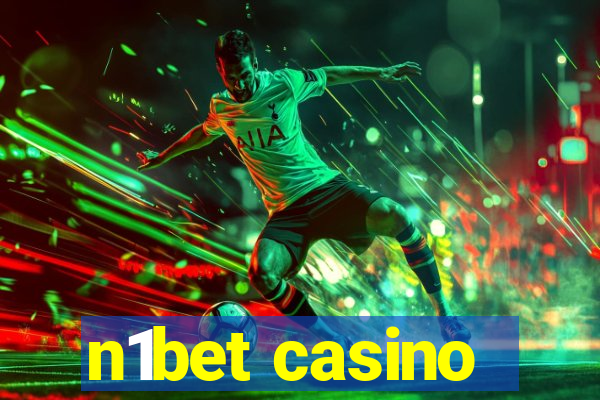 n1bet casino