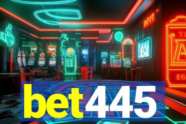 bet445