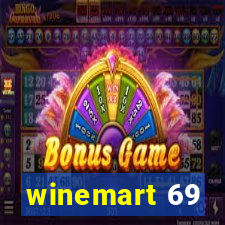 winemart 69