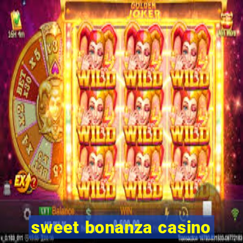 sweet bonanza casino