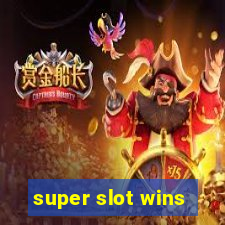 super slot wins