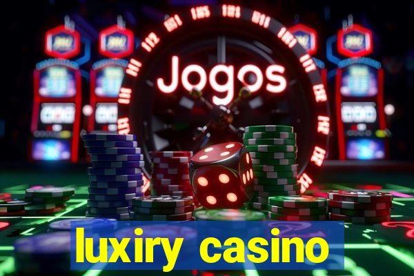 luxiry casino