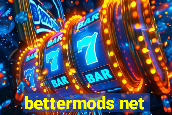 bettermods net