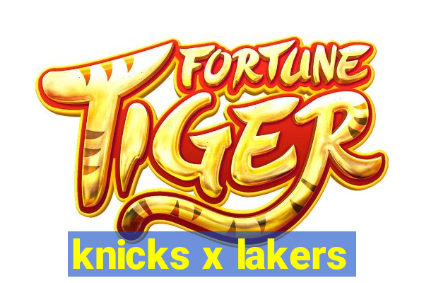 knicks x lakers