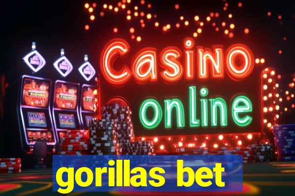 gorillas bet