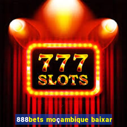 888bets moçambique baixar