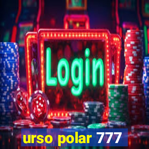 urso polar 777