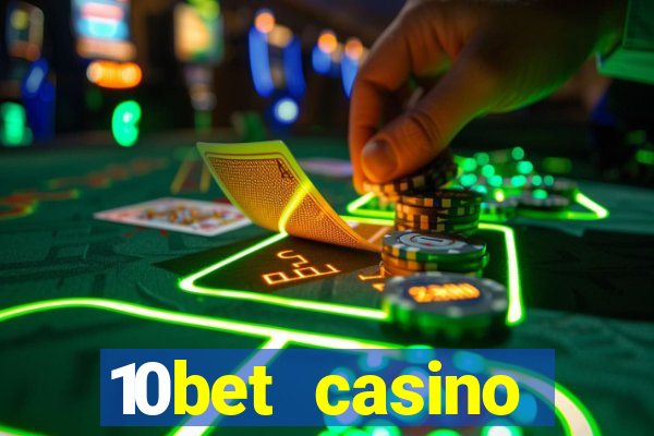 10bet casino blackjack experience