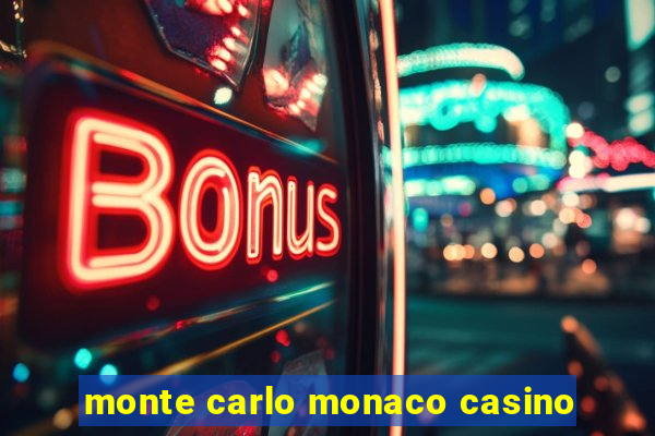 monte carlo monaco casino