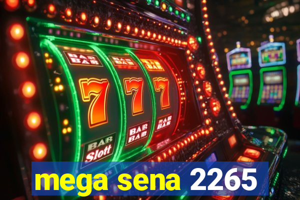 mega sena 2265