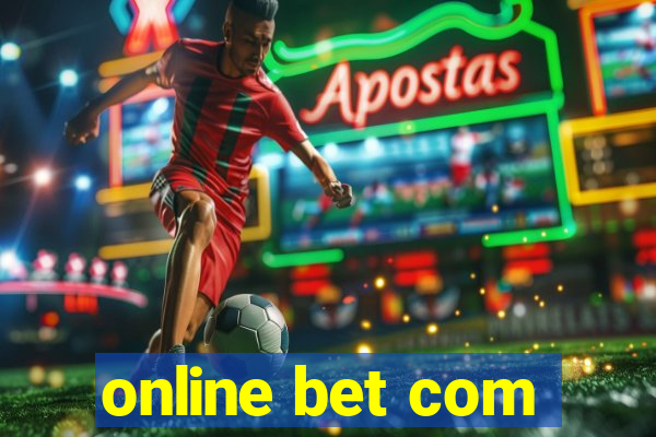 online bet com