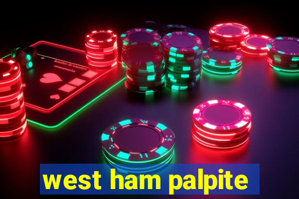 west ham palpite