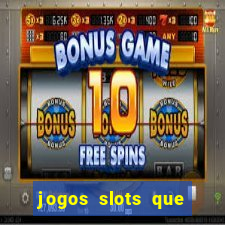 jogos slots que pagam de verdade