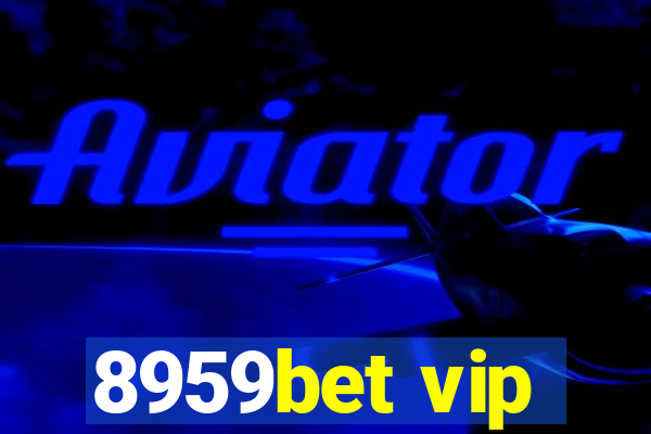 8959bet vip