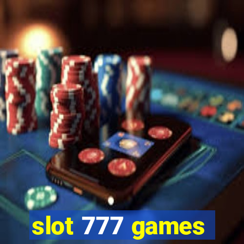 slot 777 games