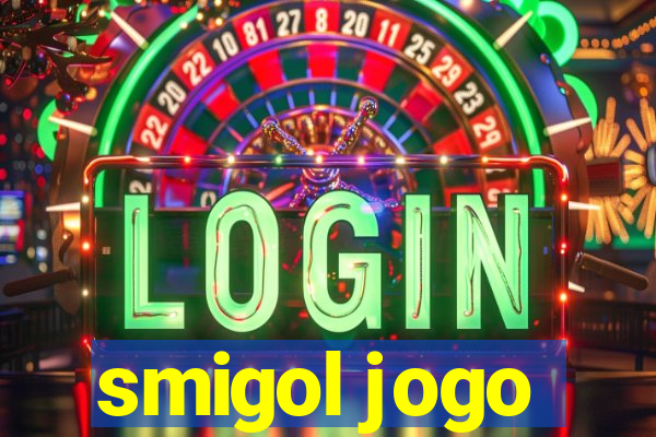 smigol jogo