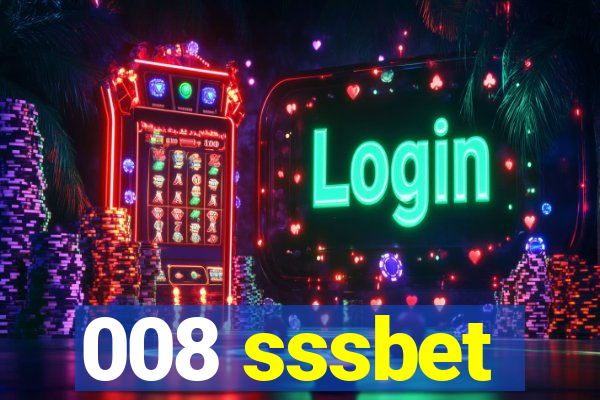 008 sssbet