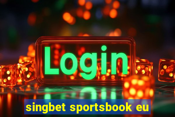 singbet sportsbook eu