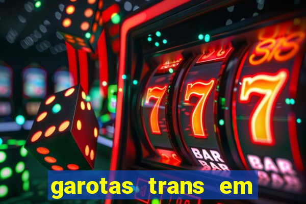 garotas trans em sao paulo