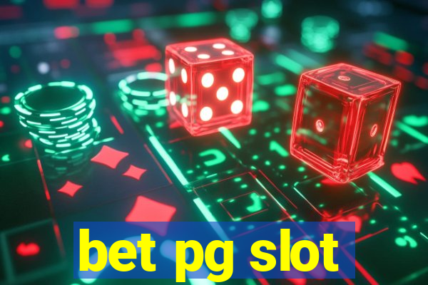 bet pg slot