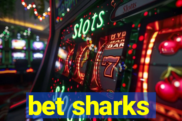 bet sharks