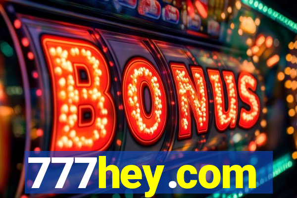 777hey.com