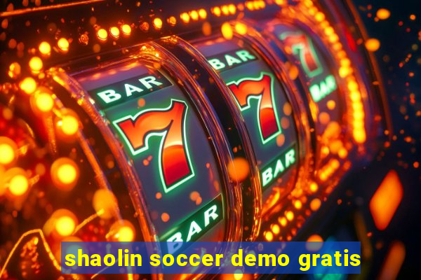 shaolin soccer demo gratis