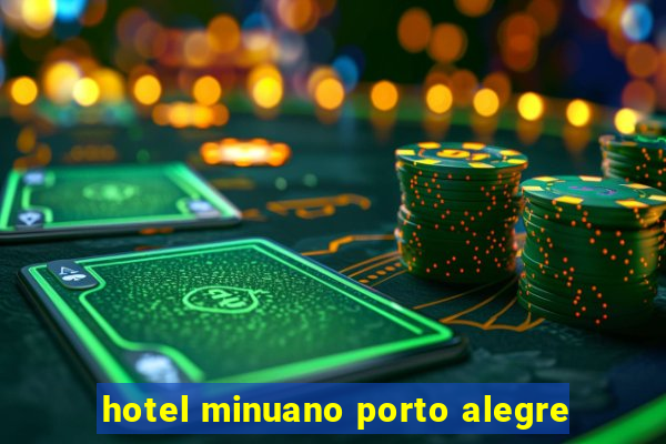 hotel minuano porto alegre