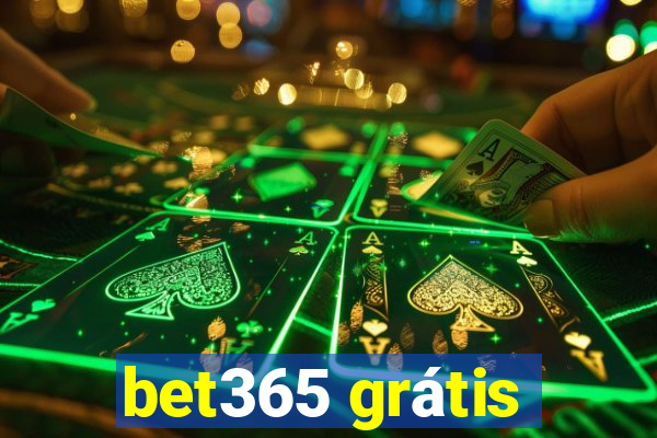 bet365 grátis