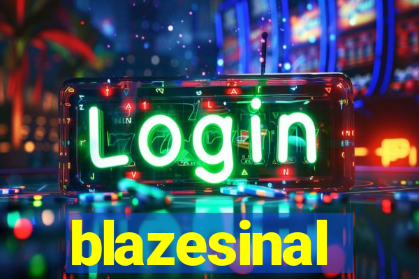 blazesinal