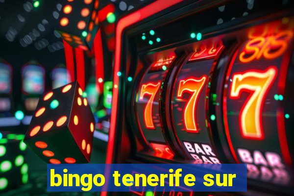 bingo tenerife sur