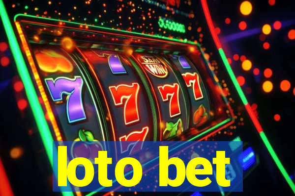 loto bet