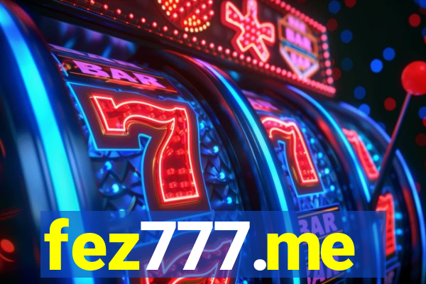 fez777.me