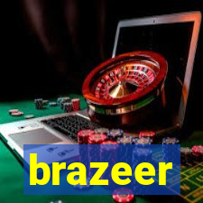 brazeer