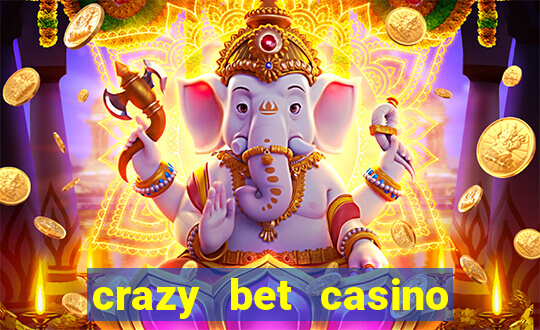 crazy bet casino no deposit bonus