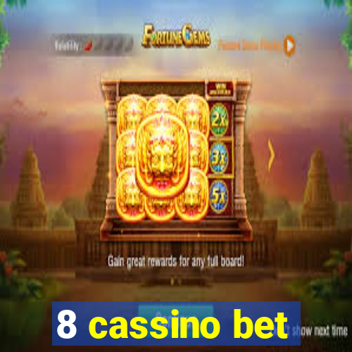 8 cassino bet