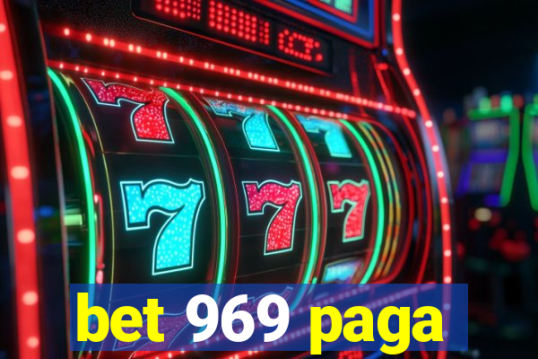 bet 969 paga