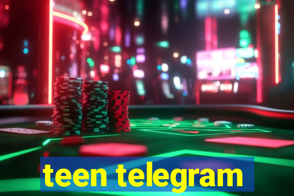 teen telegram